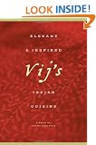 Vij's Elegant and Inspired Indian Cuisine