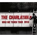 Who We Touch Tour: Brixton Academy