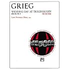 Buy Wedding Day at Troldhaugen, Op. 65, No. 6 (Alfred Masterwork Edition) by Lynn Freeman Olson and Edvard Grieg