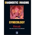 Diagnostic Imaging: Gynecology (Diagnostic Imaging) by  Hedvig Hricak