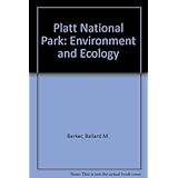 platt national park environment and ecology