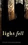 Light Fell Light Fell
