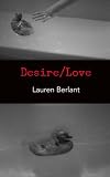 Desire/Love