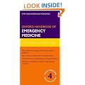 Oxford Handbook of Emergency Medicine (Oxford Medical Handbooks)