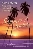 Sommerzauber: 1. Pension der Sehnsucht 2. Sch&Atilde;&para;n wie Aphrodite 3. Die Geliebte des Leoparden 4. Sommer der Entscheidung