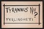 Ferlinghetti Tyrannus Nix? (Paper Only)