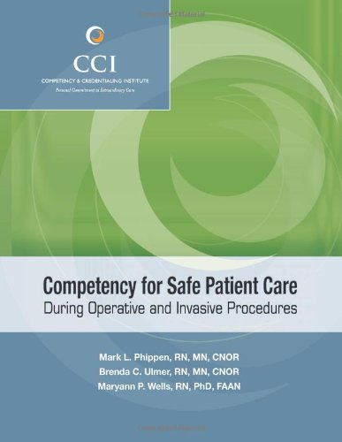 competency for safe patient care during operative and invasive procedures