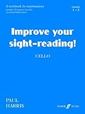 Improve your sight-reading!: cello grades 1-3