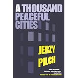 Thousand Peaceful Cities, Aby Jerzy Pilch