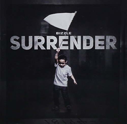 Bizzle - Surrender - Zortam Music