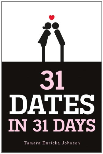 31 Dates in 31 Days