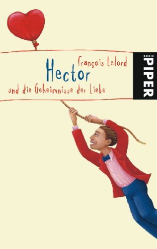 City Travel Guides Discounted  Bücher : Hector und die Geheimnisse der Liebe