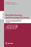 Data warehousing and knowledge discovery : 13th international conference, DaWaK 2011, Toulouse, France, August/September 2011 : proceedings