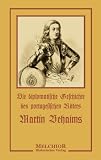 Die diplomatische Geschichte des portugesischen Ritters Martin Behaims