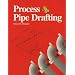 Process Pipe Drafting
