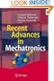 Recent Advances in Mechatronics