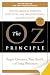 The Oz Principle: Getting Results Through Individual and Organizational Accountability