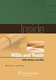 Inside Wills & Trusts: What Matters & Why