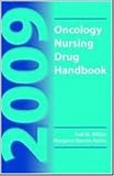 Oncology Nursing Drug Handbook 2009