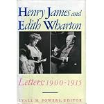 Henry James and Edith Wharton: Letters : 1900-1915 book cover