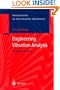 Engineering Vibration Analysis: Worked Problems 2 (Foundations of Engineering Mechanics) (Pt. 2)