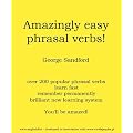 Amazingly Easy Phrasal Verbs!