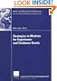 Strategies in Markets for Experience and Credence Goods (Markt- und Unternehmensentwicklung / Markets and Organisations)