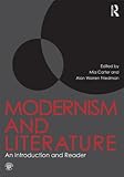 Modernism and literature : an introduction and reader