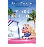 Produkt-Bild: [Stars Collide]Stars Collide BY Thompson, Janice(Author)Paperback
