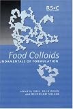 Review Royal Society of Chemistry  / Food Colloids: Fundamentals of Formulation (Special Publication (Royal Society of Chemistry (Great Britain)))