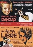 Dance, Fools, Dance / A Free Soul - 2-DVD Set