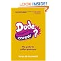 Dude, Where's My Career?: The Guide for Baffled Graduates