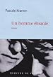 Un homme �branl�