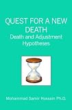 QUEST FOR A NEW DEATH: Death and Adjustment Hypotheses