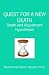 Quest For A New Death: Death and Adjustment Hypotheses