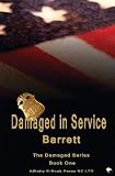 Damaged In Service (The Damaged Series)