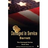 Damaged In Service (The Damaged Series)