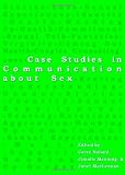 Case Studies in Communication about Sex