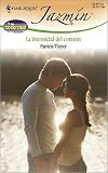 La Intensidad del Corazon / The Intensity of the Heart (Harlequin Jazmin)