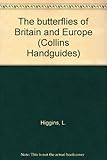 The butterflies of Britain and Europe