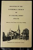 Register of the Cathedral Church of St Columb, Derry, 1703-1732