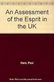 An assessment of Esprit in the UK
