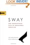 Sway: The Irresistible Pull of Irrational Behavior