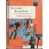 George Eastman : Young Photographer