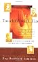 Touched with Fire: Manic-depressive Illness and the Artistic Temperament