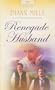 Renegade Husband (Kentucky Legacy Series, No. 4 / Heartsong Presents, No. 636)