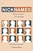 Nicknames: Past and Present