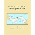 The 2006 Economic and Product Market Databook for Colon, Panama by Philip M. Parker