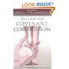 The Case for Covenant Communion