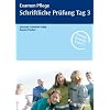 Examen Pflege. Schriftliche Pr�fung Tag 3